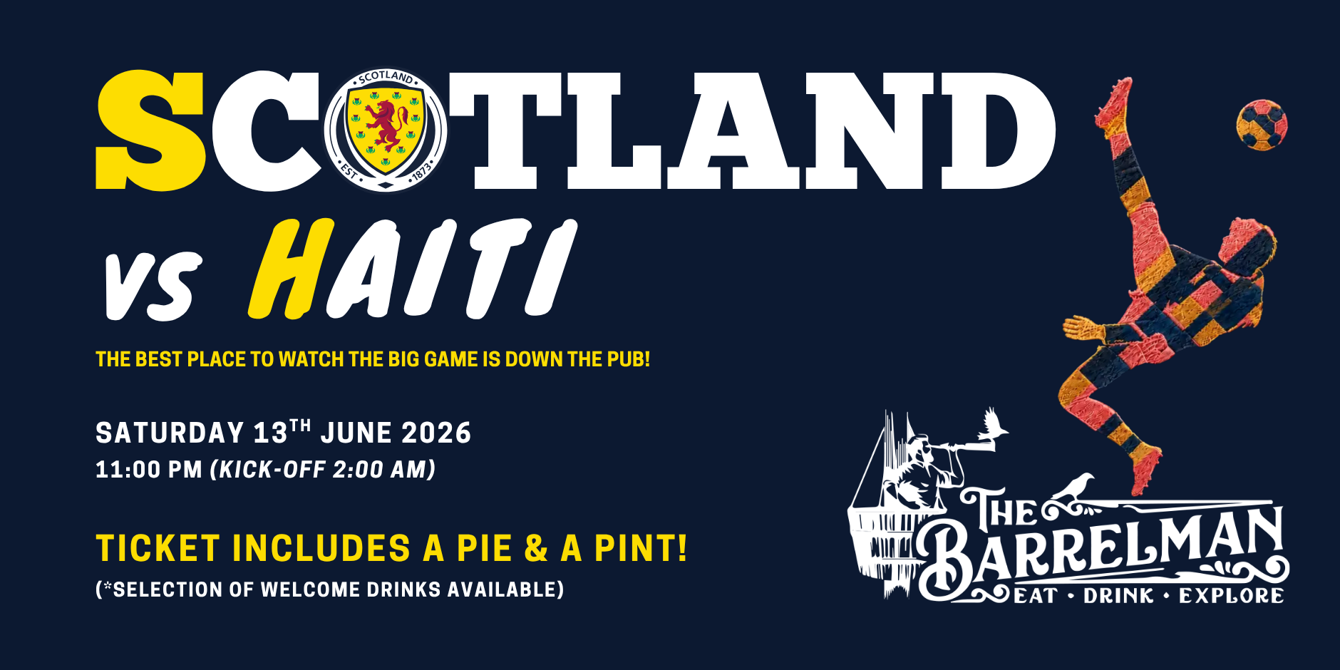Scotland v Haiti event at The Barrelman world cup promo image - Scotland vs Haiti