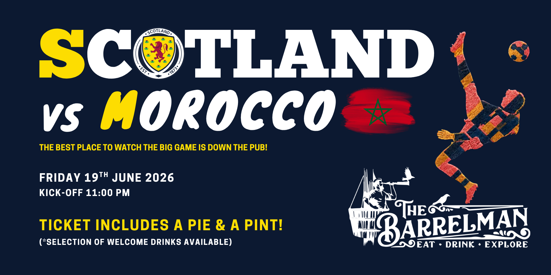 Scotland v Morocco event at The Barrelman world cup promo image - Scotland vs Morocco