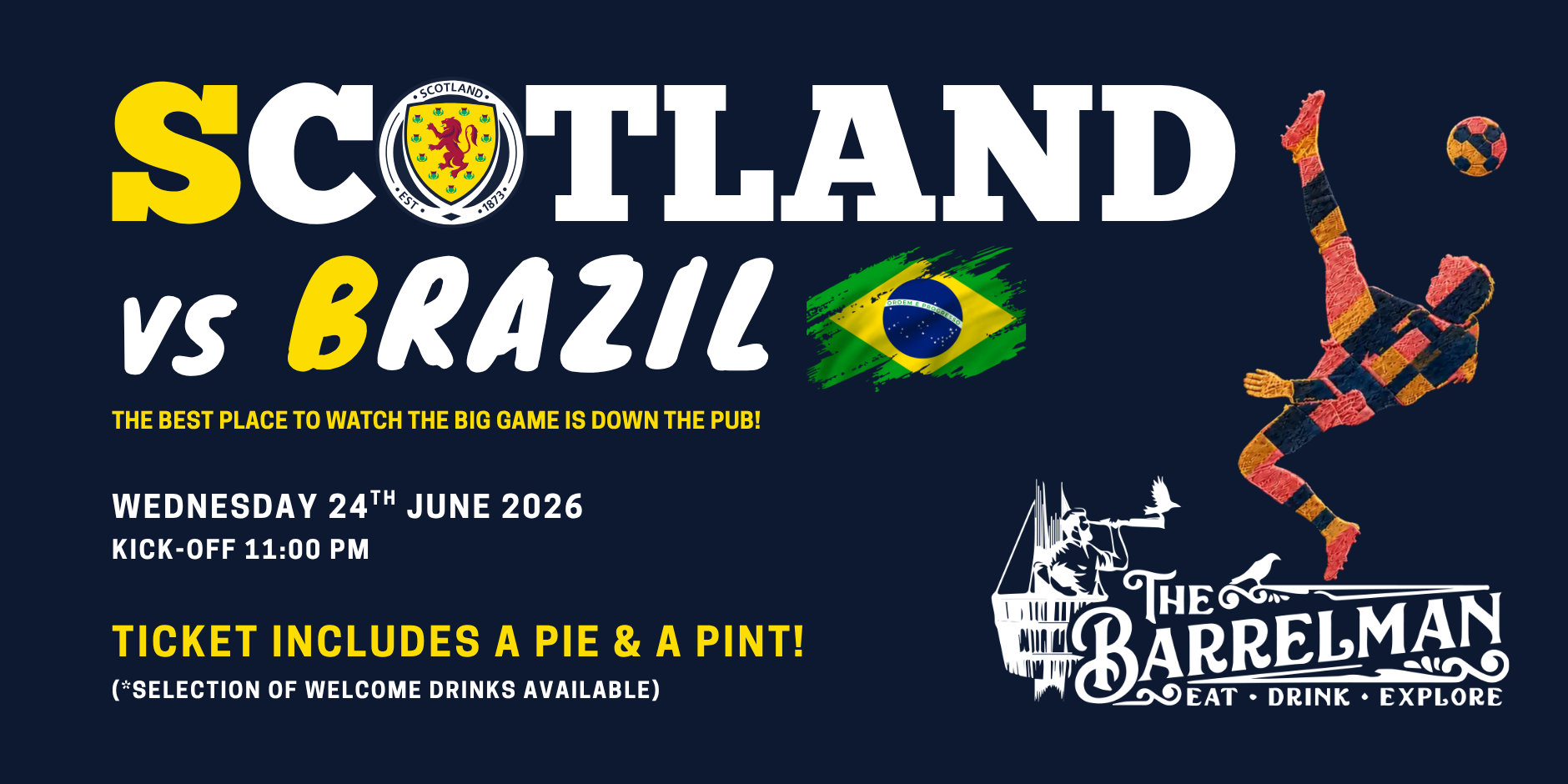 Scotland v Brazil event at The Barrelman world cup promo image - Scotland vs Brazil